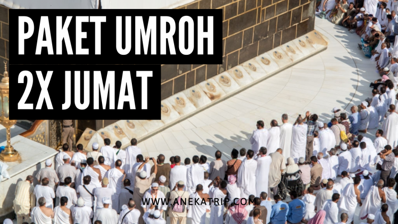 Paket Umroh Dua Jumat