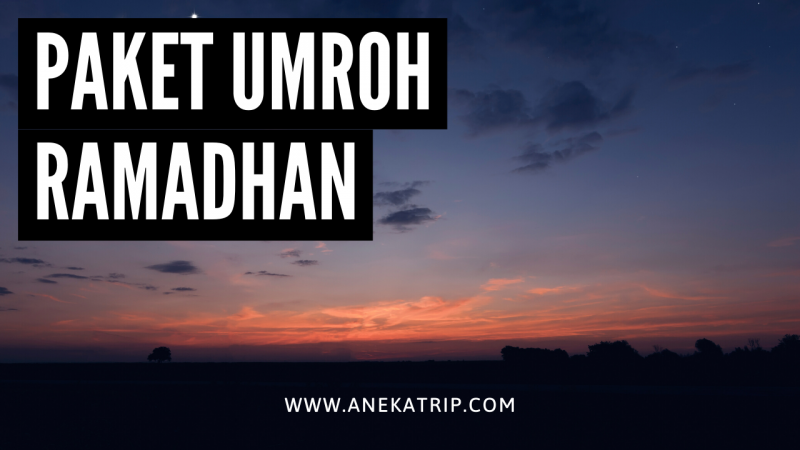 Paket umroh Ramadhan